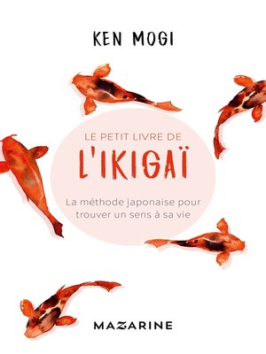 cover image of Le petit livre de l'Ikigaï